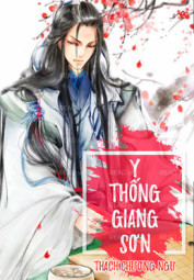 [Dịch] Y Thống Giang Sơn - 